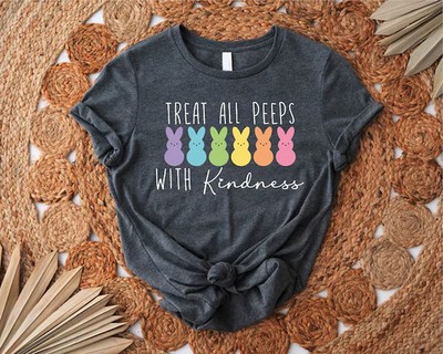 Treat All Peeps With Kindness Comfort Tee Teacher Easter Bunny Gift