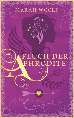 Fluch der Aphrodite | Marah Woolf | Buch | 480 S. | Deutsch | 2020 | NOVA MD