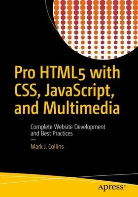 Mark J Collins | Pro HTML5 with Css, Javascript, and Multimedia | Taschenbuch