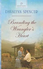 Branding the Wranglers Heart (Heartsong Presents) - VERY GOOD