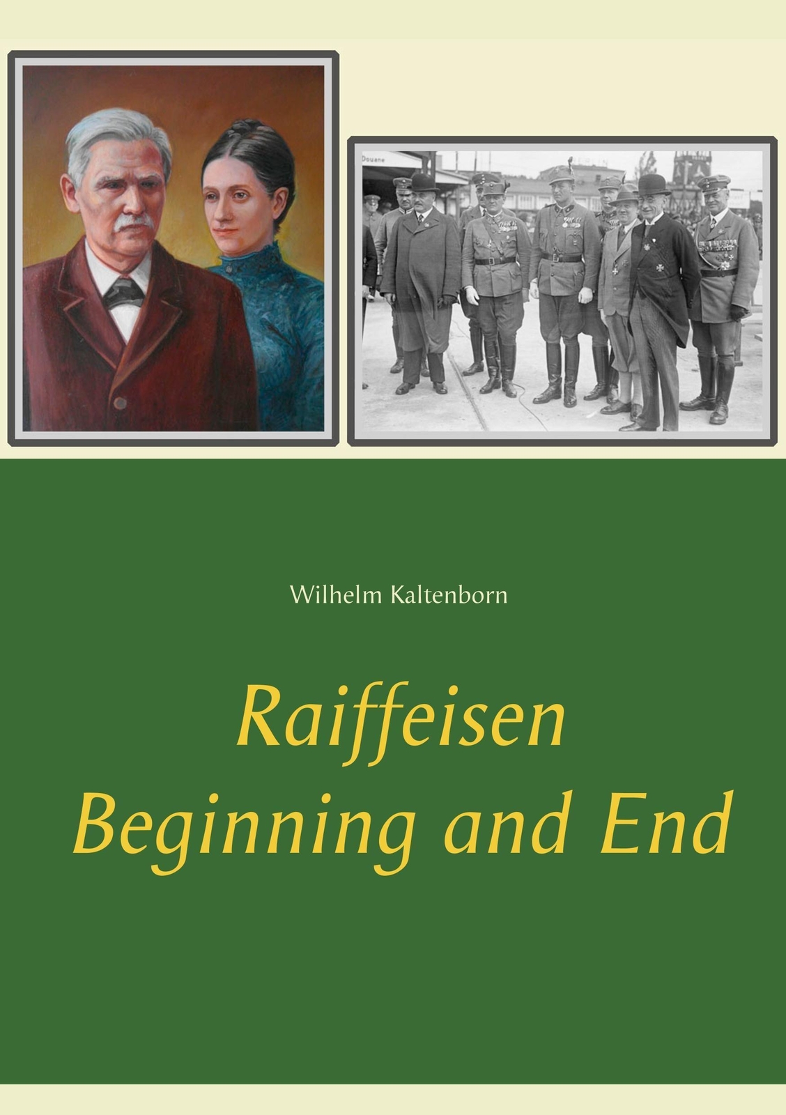 Thumbnail - Raiffeisen Beginning And End Wilhelm Kaltenborn Taschenbuch Paperback