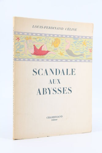 CELINE Scandale aux Abysses EDITION ORIGINALE Grand papier 1950 - Photo 1/1