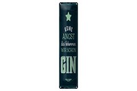 Blechschild Spruch 46X10 Cm Keine Angst Das Bekommen Wir Schon Gin Deko Schild