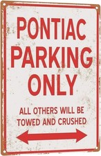 Tin Metal Signs Home Dcor Pontiac Parking Only Vintage Look 8 X 12 For Home Ga