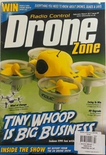 Radio Control Drone Zone Feb Mar 2017 Tiny Whoop Big Business FREE SHIPPING sb