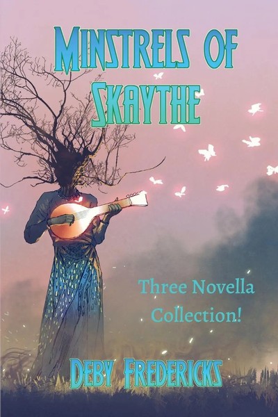 Deby Fredericks | Minstrels Of Skaythe | Taschenbuch | Englisch (2024)-image