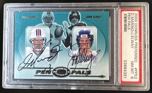 2000 Donruss Preferred John Elway Dan Marino, Pen Pals Auto #PP-53 PSA 8