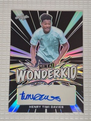 2022-23 Leaf Metal Wonderkid - Henry Timi Davies - Numbered 3/10 - No. WK-HTD