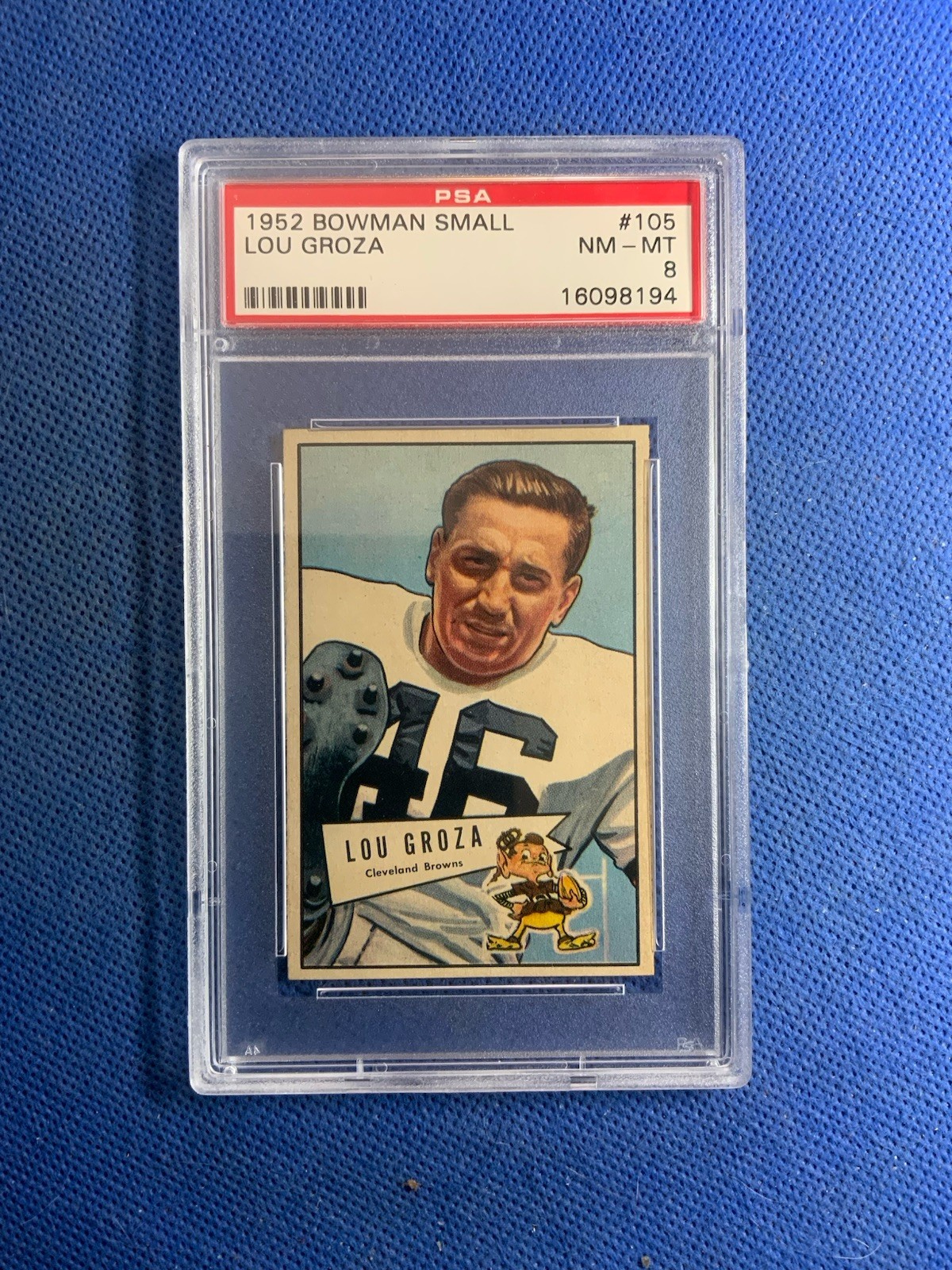 1952 Bowman Small #105 Lou Groza ROOKIE CARD  Browns PSA 8 HOF( 3 Better)