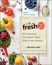 The Fresh 20: 20-Ingredient Meal Plans for Health a... | Buch | Zustand sehr gut