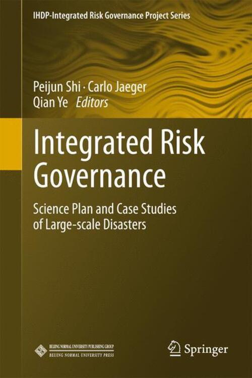 Thumbnail - Peijun Shi (u. A.) | Integrated Risk Governance | Taschenbuch |