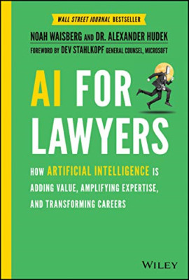 AI For Lawyers: How Artificial Intelligence is Adding V - Hardback NEW Waisberg,