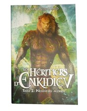Les Héritiers d'Enkidiev tome 2