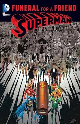 Superman: Funeral for a Friend Brand New
