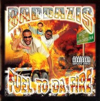 Baddazis - Fuel To Da Fire - Cd - F6999Z