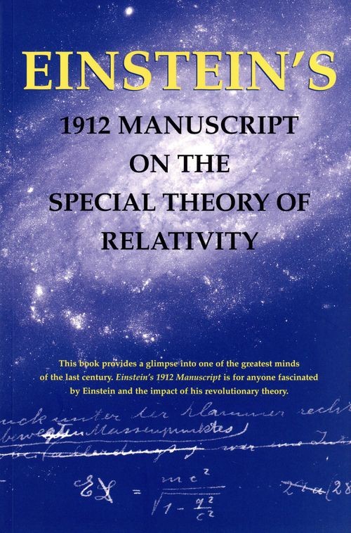 Einstein's 1912 Manuscript on the Special Theory of Relativity