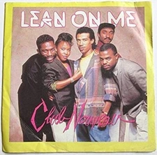 Club Nouveau - 7" UK 45 - Lean On Me - 1987 - Warner Bros - W 8430 - P/S - EX/VG