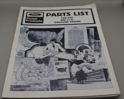 #ad Ford Parts List catalog 300 CID Engine CSG 649 $8.00