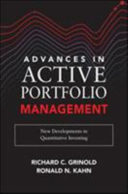 Advances in Active Portfolio Management : New Developments in Quantitative In...