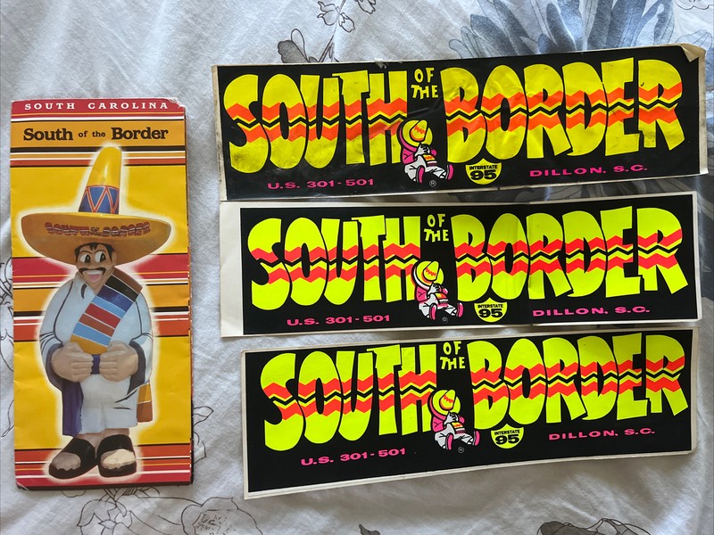 3 South Of The Border Bumper Stickers And A Trifold Brochure/Pamphlet