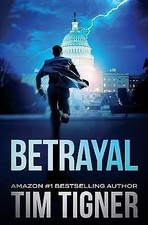 Betrayal Tigner, Tim paperback Used - Very Good