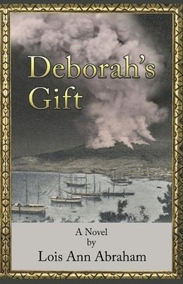 Lois Ann Abraham Deborah's Gift (Taschenbuch)