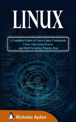 Nicholas Ayden Linux (Taschenbuch)
