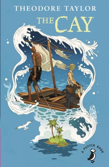 The Cay by Theodore Taylor (Paperback Book)