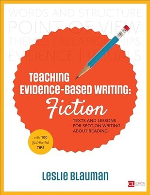 Teaching Evidence-Based Writing: Fi..., Blauman, Leslie