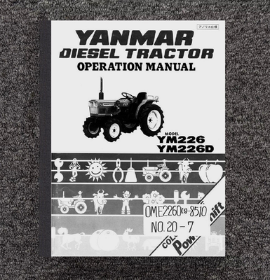 ymbページ Yanmar YM226 Tractor Operator Instruction Maintenance Manual