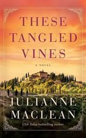 These Tangled Vines | Julianne Maclean | Taschenbuch | Kartoniert / Broschiert