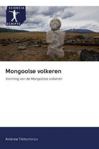 Thumbnail - Mongoolse Volkeren Vorming Van De Mongoolse Volkeren 6095