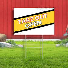 Take-Out Open Indoor Outdoor Yard Sign