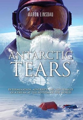 Antarctic Tears: Determination, Adversity, and the Pursuit of a Dream at the Bot