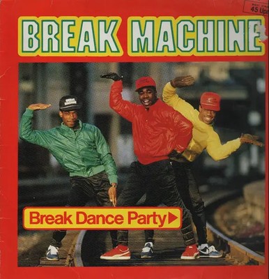 Break Machine Break Dance Party Vinyl Single 12inch NEAR MINT Metronome