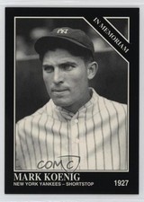 1994 The Sporting News Conlon Collection Mark Koenig #1121 4m0