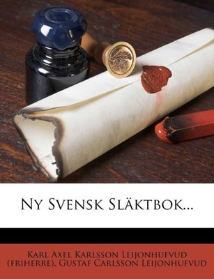 Karl Axel Karlsson L - NY Svensk Slaktbok... - New paperback or softba - X555z