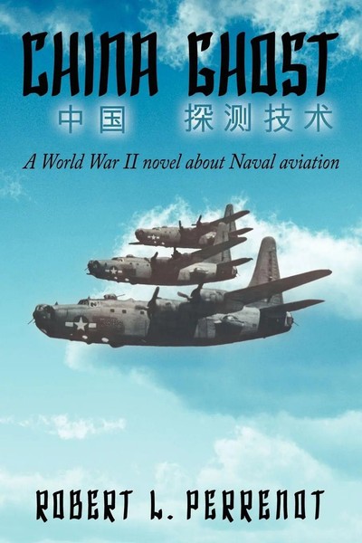 Robert L. Perrenot | China Ghost | Taschenbuch | Englisch (2008) | Authorhouse-image