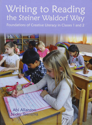 Schreiben zum Lesen auf dem Steiner Waldorfweg - ISBN: 9781907359880
