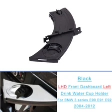 Black Driver Side Dashboard Drink Cup Holder For BMW 3 Series E90 E91 E92 LHD