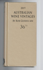 WINE ,AUSTRALIAN WINE VINTAGES , 2019 by ROB GEDDES