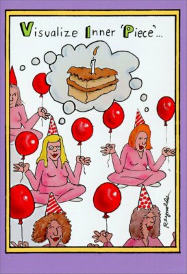 Inner Piece Funny Birthday Card - Greeting Card by Nobleworks by