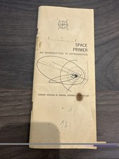 Vintage General Dynamics 1960 Space Primer Booklet