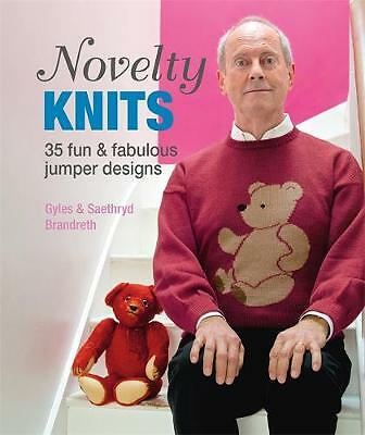 Novelty Knits: 35 fun & fabulous jumpers by Saethryd Brandreth Book The Cheap
