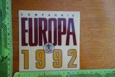Alter Aufkleber Sport Freizeit Compagnie Europa 1992 COLOSSAL CHEWAN