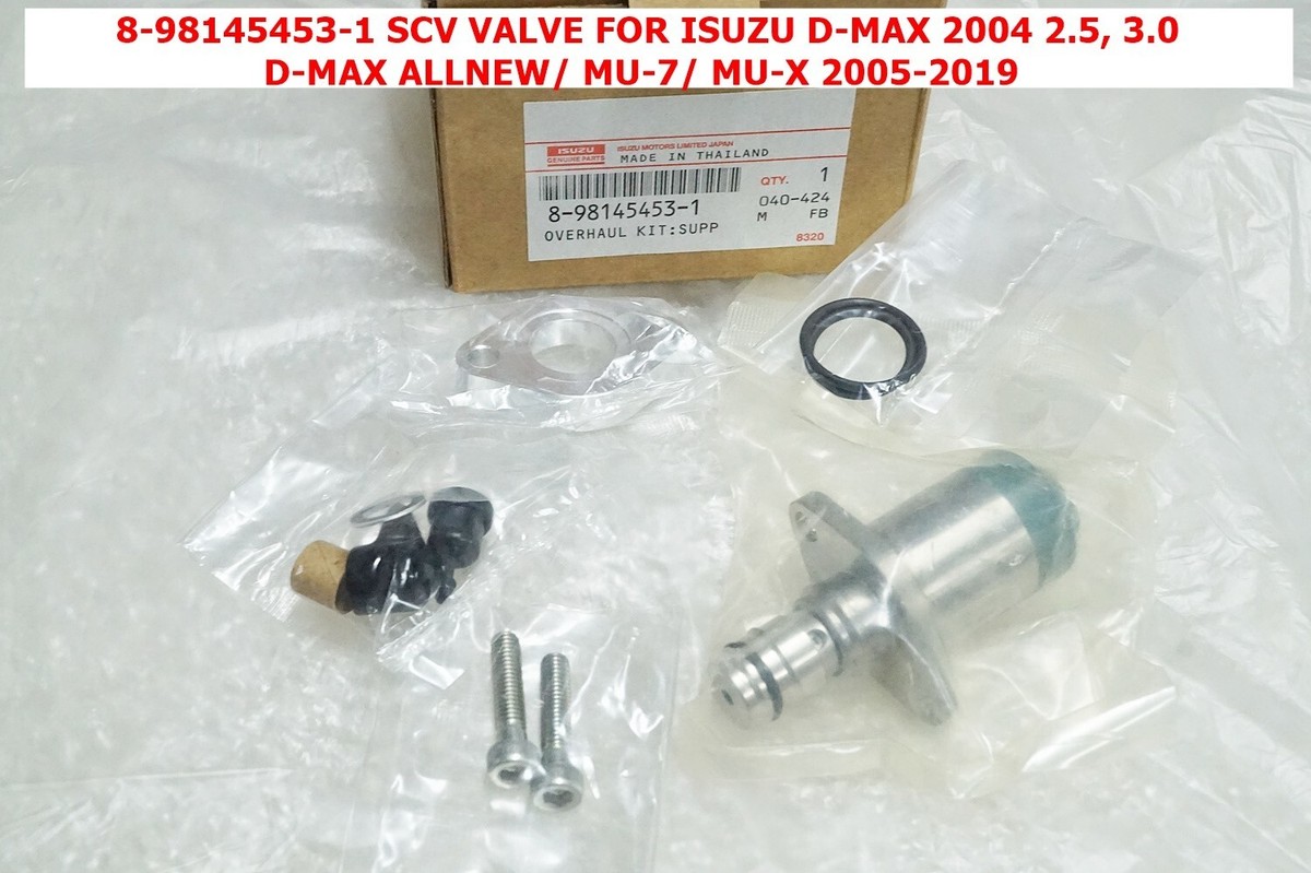 8-98145453-1 SCV VALVE FOR ISUZU D-MAX 2004 2.5 , 3.0 ALL NEW MU7