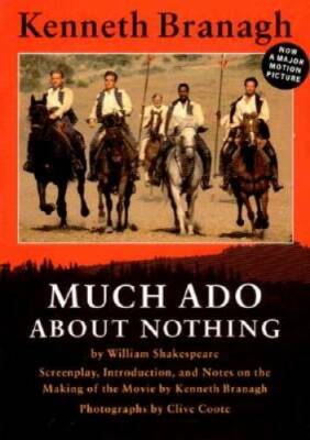 Much Ado about Nothing: The Making of the Movie - Paperback - GOOD