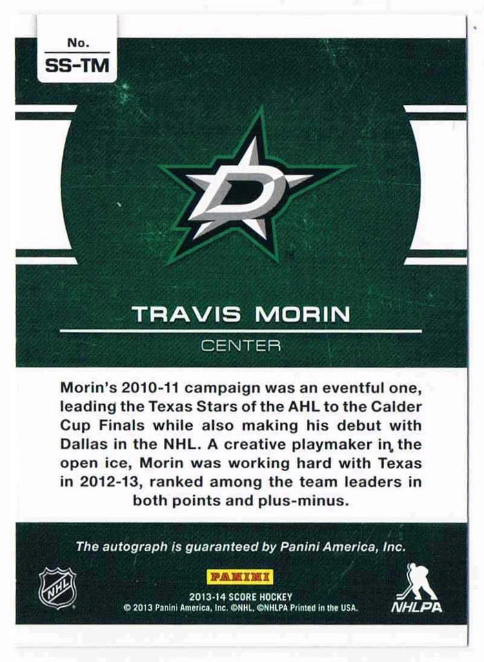 2013-14 PANINI SCORE SIGNATURE TRAVIS MORIN AUTO DALLAS STARS #SS-TM - Image 2 of 2
