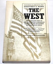 The West by Geoffrey C. Ward (Trade Paperback...