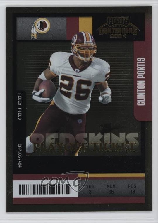 2004 Playoff Contenders Playoff Ticket 75/150 Clinton Portis #97 1t37